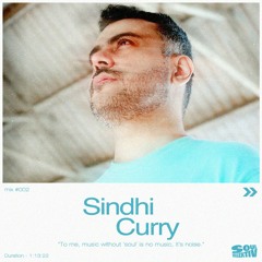 Soulkollektiv Mix 002 ft. Sindhi Curry