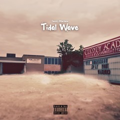 Tidal Wave