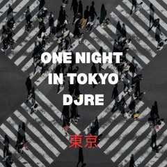 One night in Tokyo