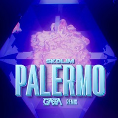 SKOLIM - Palermo (GASPA REMIX)