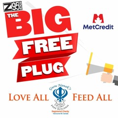 The Big Free Plug - October 21, 2021 - Guru Nanak's Free Kitchen