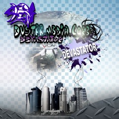 Devastator: Movement 1 [Fatal]