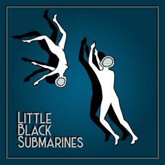 Little Black Submarines (feat. Dina)