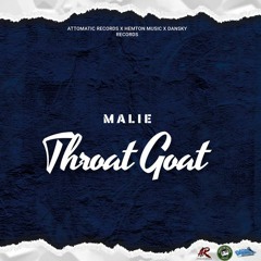 Malie - Throat Goat