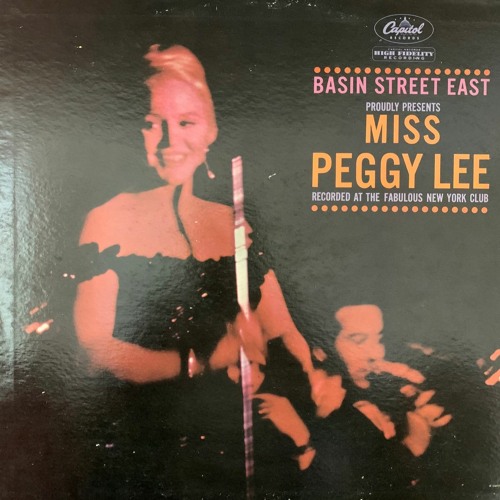 Stream Basin Street East Proudly Presents Miss Peggy Lee by SixFloor
