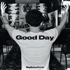 Good Day (Official Audio)