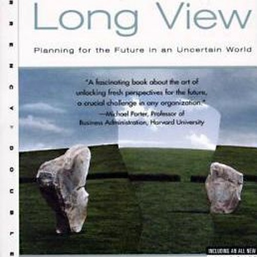 Stream +DOWNLOAD! The Art Of The Long View Planning For The Future In