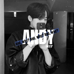 ANDY MIXSET: INFP
