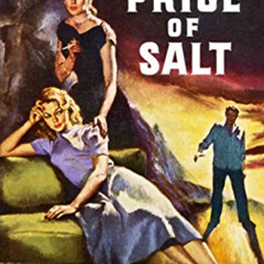 GET EBOOK 📑 The Price of Salt by  Patricia Highsmith [PDF EBOOK EPUB KINDLE]