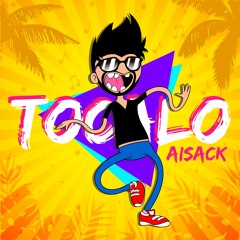 Tócalo - Aisack