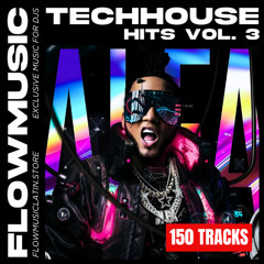 TECH HOUSE HITS VOL. 3 🥁 (REMIXES, EDITS, MASHUPS) - 150 TRACKS
