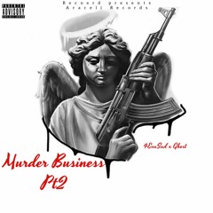 4EvaSad - Murder Business Pt.2 (Feat.Ghost)