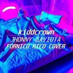 FORNICO RICO JHONNY GAVIOTA COVER