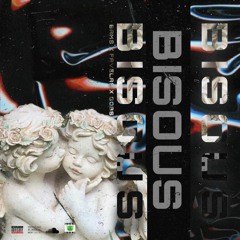 Bisous - Bams x Favelas x Gob's