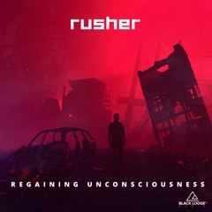 Beatmaker NEMESIS - Regaining Unconsciousness by Rusher
