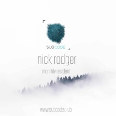 Nick Rodger - Subcode Resident Mix 01