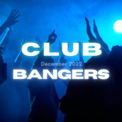 Club Bangers (Mix)