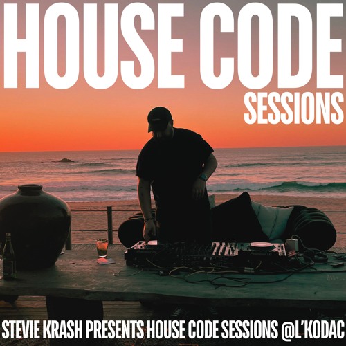 Stevie Krash presents House Code Sessions @L'Kodac