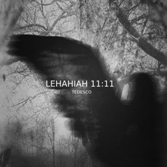 LEHAHIAH (11:11)