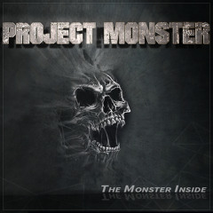 Project Monster - The Monster Inside - 03 - The Monster Inside