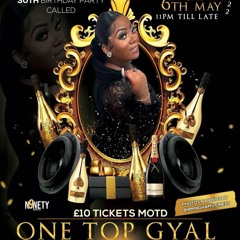 One Top Gyal Promo mix (Chez party 6th May 2022)