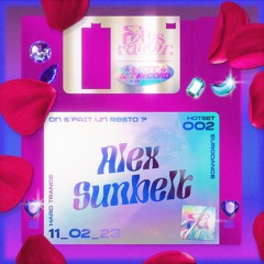 𝑯𝑶𝑻𝑺𝑬𝑻 𝟎𝟎𝟐 ♥ ALEX SUNBELT ♥ ᴴᵃʳᵈ ᵀʳᵃᶰᶜᵉ ᴱᵘʳᵒᵈᵃᶰᶜᵉ