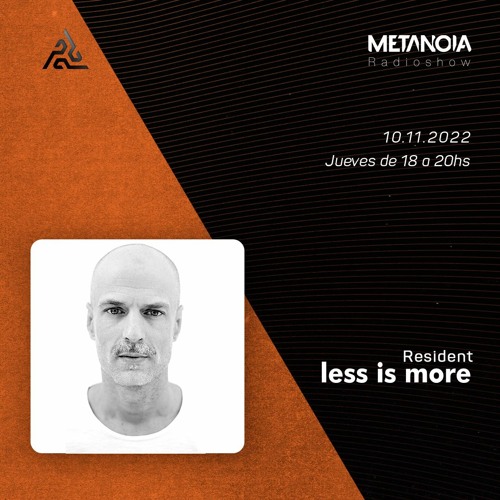 Metanoia pres. Less is more [LIVE @Bocanada 22.10.22]