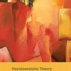 ACCESS EBOOK 🗂️ Psychoanalytic Theory and Cultural Competence in Psychotherapy by  P