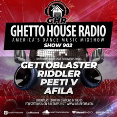 GHR - Show 902- Gettoblaster, Riddler, Peeti V, Afila