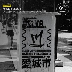 Ellia Jaya, Jamie Fielding, ZYNK - M-Series 001