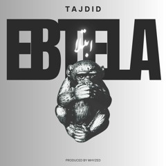 Tajdid - Ebtela