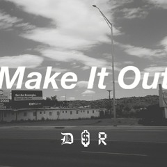 Make It Out (Official Audio)