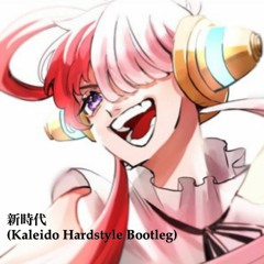 【ONE PIECE】Shinjidai(Kaleido Hardstyle Bootleg)