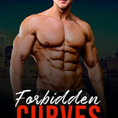 [DOWNLOAD] EPUB 🖊️ Forbidden Curves (His Curvy Girls Series Book 3) by  Julie Scarle