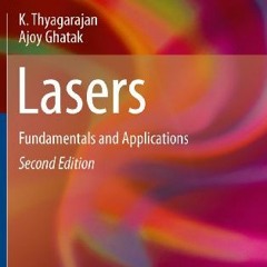 READ KINDLE PDF EBOOK EPUB Lasers: Fundamentals and Applications (Graduate Texts in P