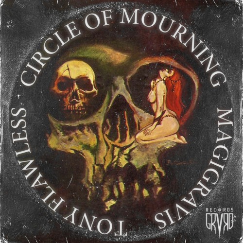 Сircle of Mourning feat. Tony Flawless