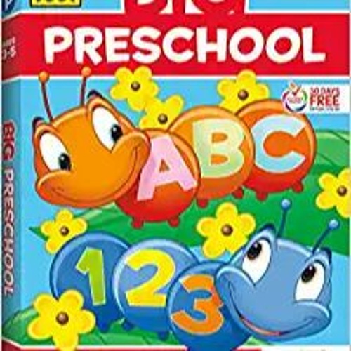 READ/DOWNLOAD$- School Zone - Big Preschool Workbook - 320 Pages, Ages 3 to 5, Colors, Shapes, Numbe
