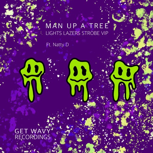 Man Up A Tree - Man Up A Tree - Lights Lazers Strobe VIP - GSS MASTER V1.0