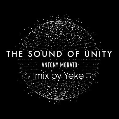 Yeke - The Sound of Unity 2025 mix