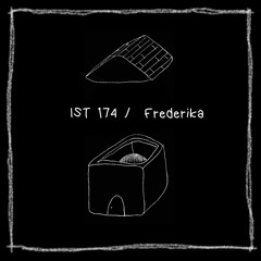 IST 174\Frederika