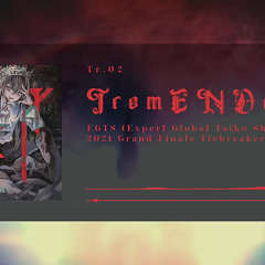 Tr.2 Camellia - TremENDouS(REX Album Release)