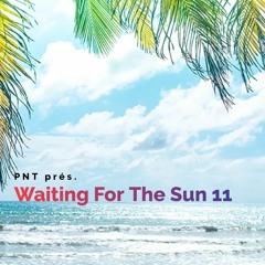 Waiting For The Sun 11