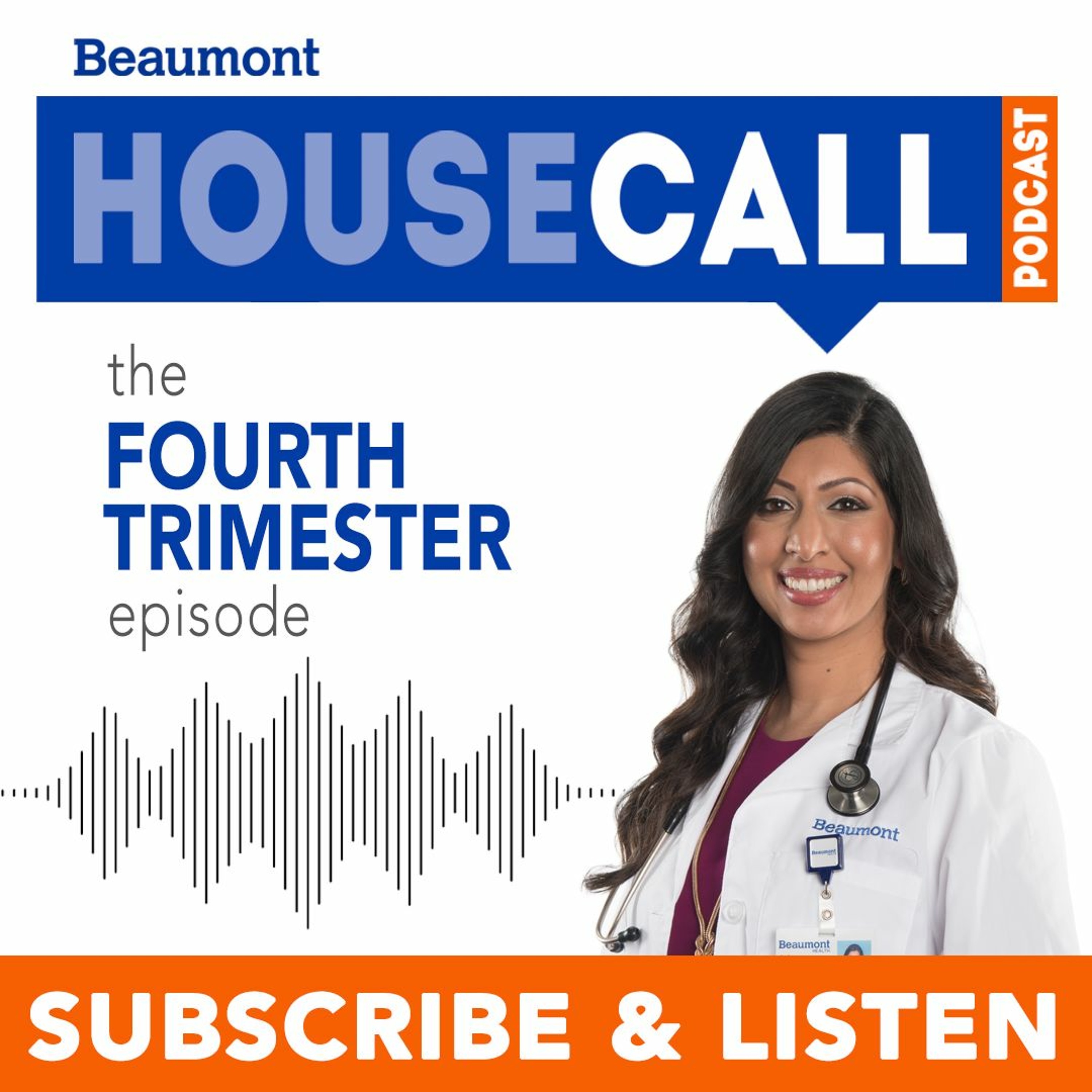 Beaumont HouseCall Podcast