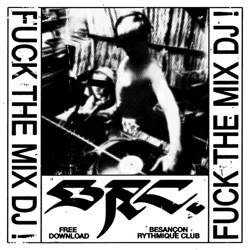 Ghetto 25 - Fuck The Mix( 2016 )Besançon Construction