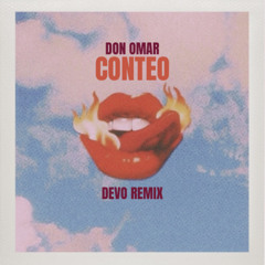 Don Omar - Conteo (DEVO Remix)