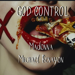 Madonna - God Control - Michael Benayon