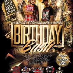 SHAGGY DANGER & WILD WES EARTHSTRONG DANCE MAY 13TH 2023