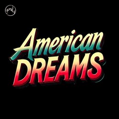 American Dreams (home demo)