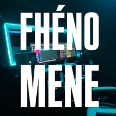 25 - FHÉNOMENE