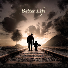 Big Tola Don - Better Life